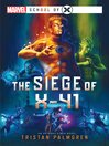 Cover image for The Siege of X-41
